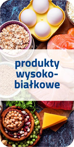 Produkty wysokobiałkowe